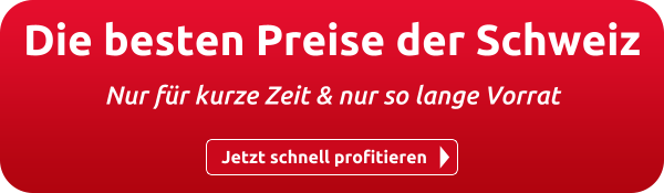 Die besten Preise der Schweiz