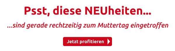 Psst, diese NEUheiten...