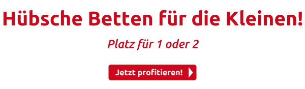 Hübsche Betten für die Kleinen!