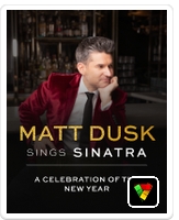 Matt Dusk Sings Sinatra: &ldquo;A celebration of the New Year"