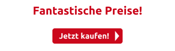 Fantastische Preise!
