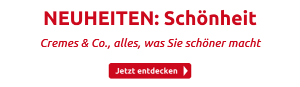 NEUHEITEN: Schönheit