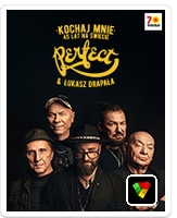 PERFECT & Łukasz Drapała - Kochaj mnie. 45 lat na świecie.