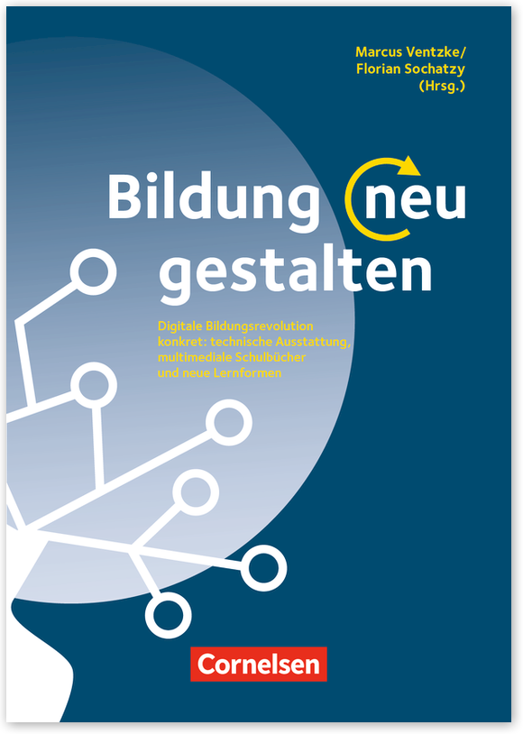 Bildung neu gestalten