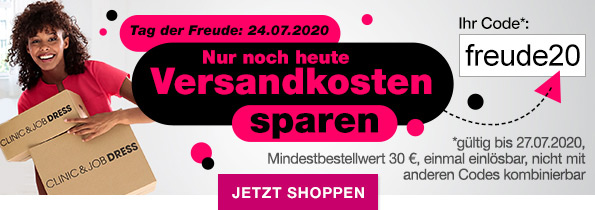 Tag der Freude: 24.07.2020 - Nur noch heute Versandkosten sparen - Ihr Code*: freude20