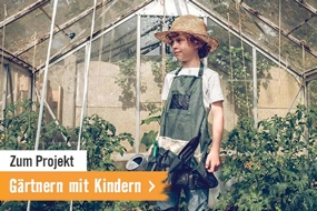 Projekt: Gärtnern mit Kindern