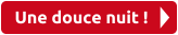 Une douce nuit !