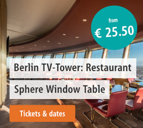 Berlin TV-Tower: Restaurant Sphere Window Table Reservation