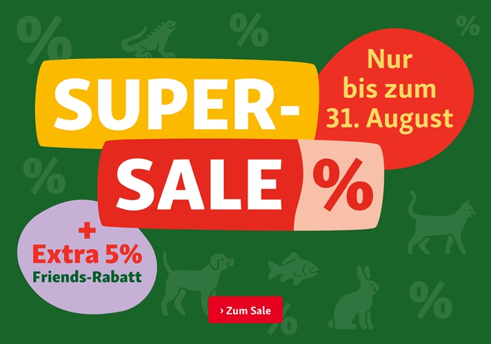 Super-Sale + 5% Friends Rabatt on Top