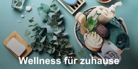 Wellness für zuhause