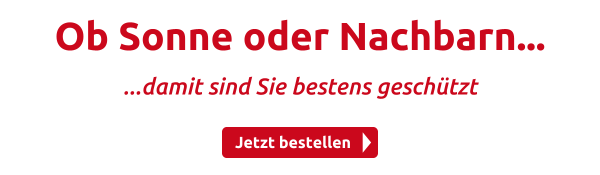 Ob Sonne oder Nachbarn...