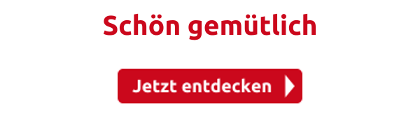 Schön gemütlich