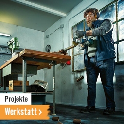 Projekte Werkstatt