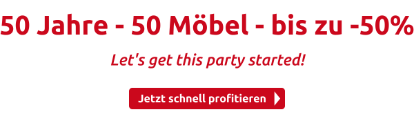 50 Jahre - 50 Möbel - bis zu -50%