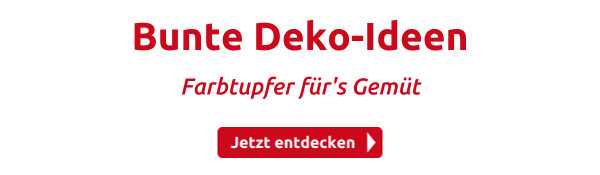 Bunte Deko-Ideen