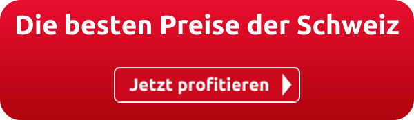 Die besten Preise der Schweiz