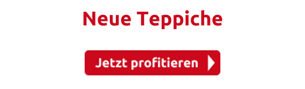 Neue Teppiche