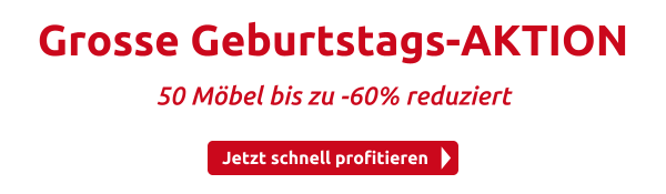 Grosse Geburtstags-AKTION