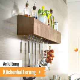 Anleitung Küchenhalterung