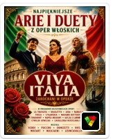 VIVA ITALIA - Zakochani w Operze