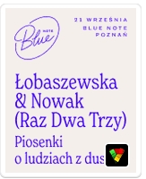 Łobaszewska & Nowak (Raz Dwa Trzy) Piosenki o ludziach z duszą