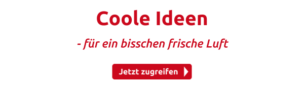 Coole Ideen