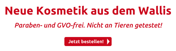 Neue Kosmetik aus dem Wallis 
