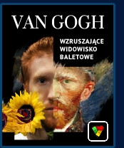 Balet "VAN GOGH" - obraz w ruchu
