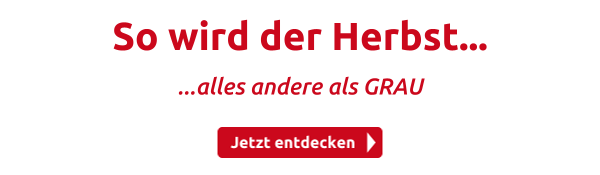 So wird der Herbst...