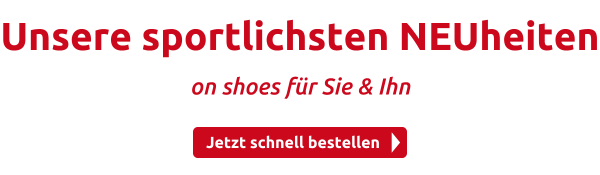 Unsere sportlichsten NEUheiten