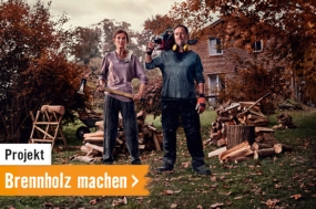 Projekt: Brennholz machen