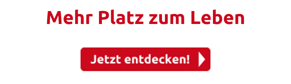 Mehr Platz zum Leben