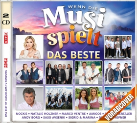 Wenn die Musi spielt - Das Beste