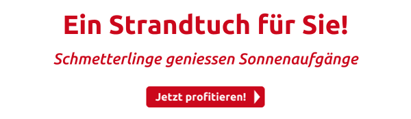 Ein Strandtuch für Sie!