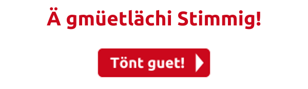 Ӓ gmüetlächi Stimmig!