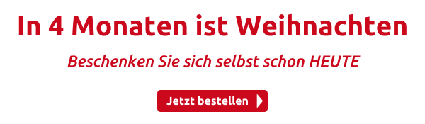 In 4 Monaten ist Weihnachten