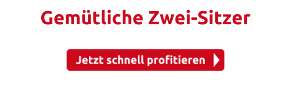 Gemütliche Zwei-Sitzer