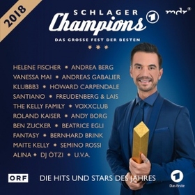 Schlager Champions 2018 - Das große Fest der Besten