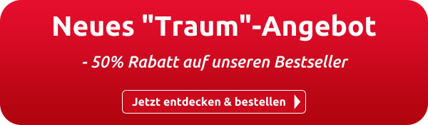 Neues "Traum"-Angebot