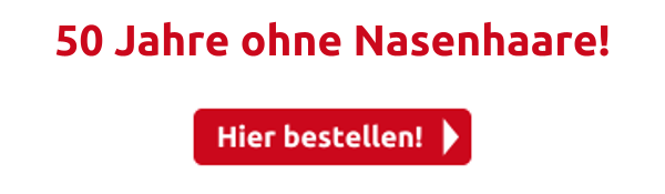 50 Jahre ohne Nasenhaare!