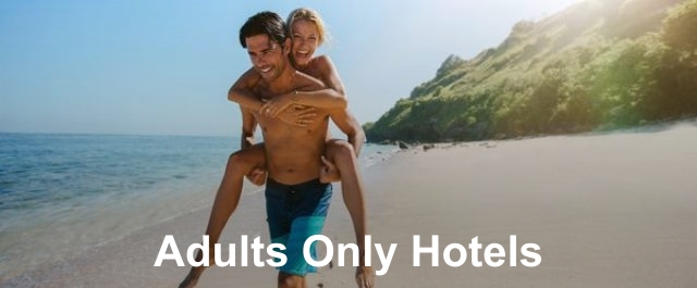 Adults Only Hotels