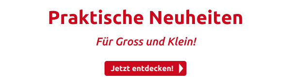 Praktische Neuheiten