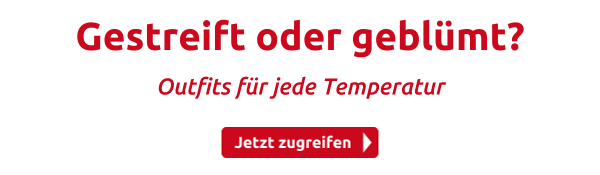 Gestreift oder geblümt?