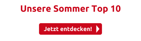 Unsere Sommer Top 10 