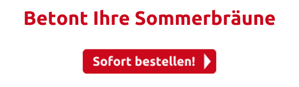 Betont Ihre Sommerbräune