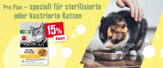 Pro Plan 15% - speziell für sterilisierte oder kastrierte Katzen