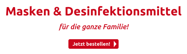 Masken & Desinfektionsmittel