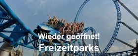 Wieder geöffnet: Freizeitparks