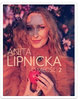 Anita Lipnicka - O miłości 2