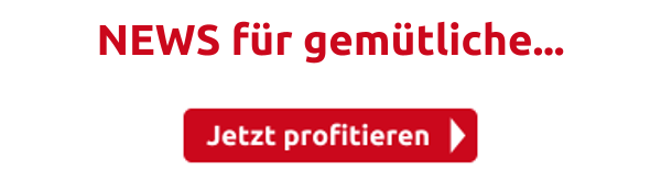 NEWS für gemütliche...